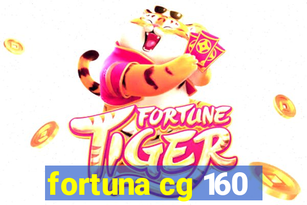 fortuna cg 160