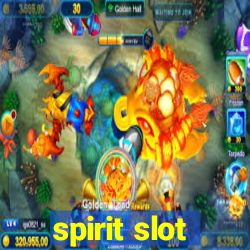 spirit slot