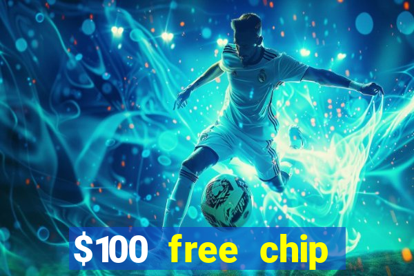 $100 free chip funclub casino