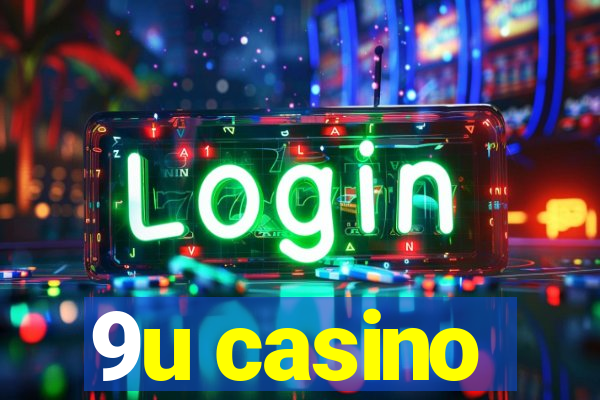 9u casino