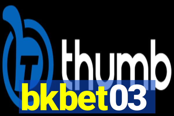 bkbet03