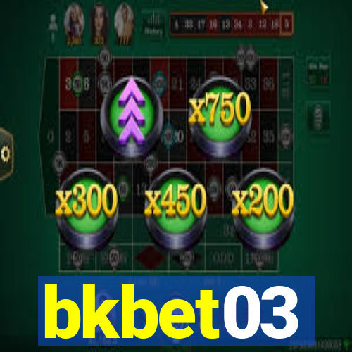 bkbet03