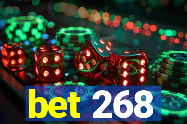 bet 268