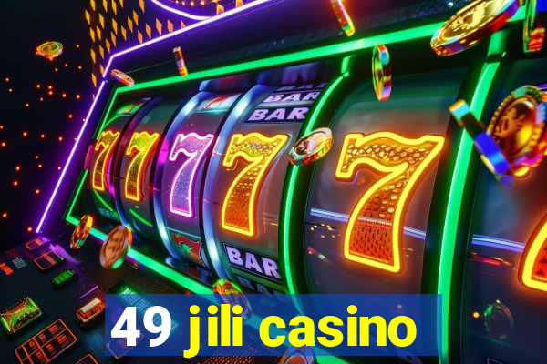 49 jili casino