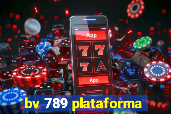 bv 789 plataforma