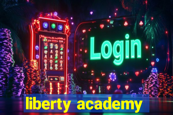 liberty academy