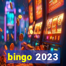 bingo 2023