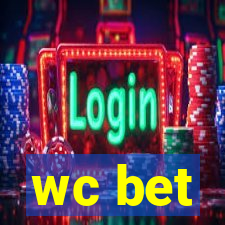 wc bet