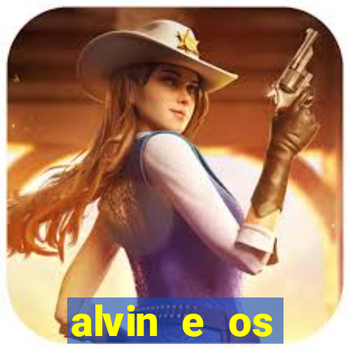 alvin e os esquilos 3 filme completo dublado download