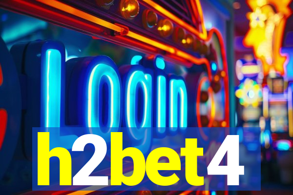 h2bet4