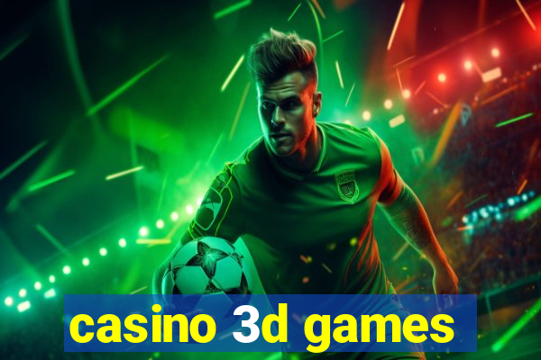 casino 3d games