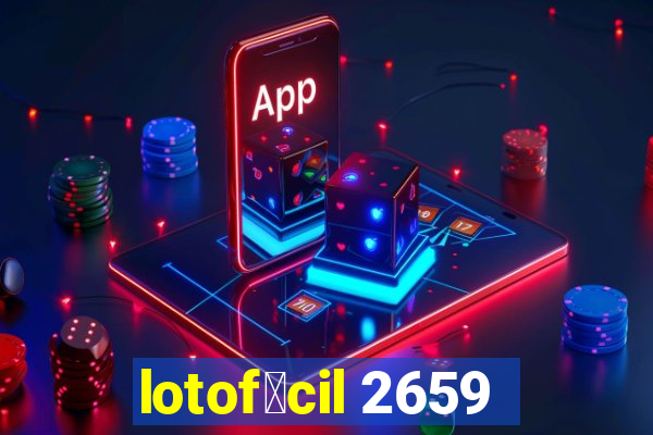 lotof谩cil 2659