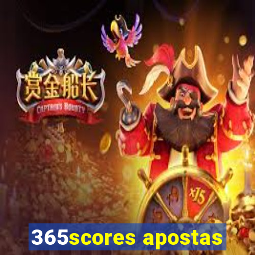 365scores apostas