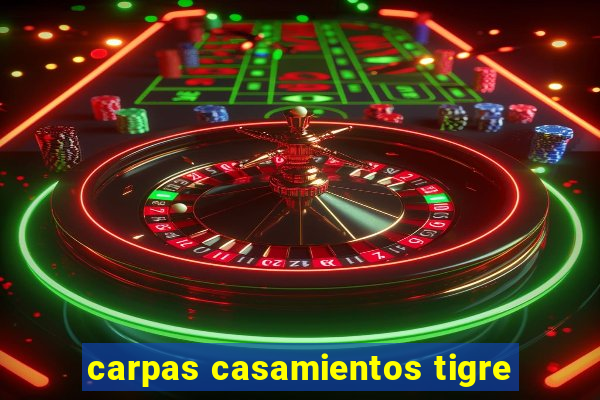 carpas casamientos tigre