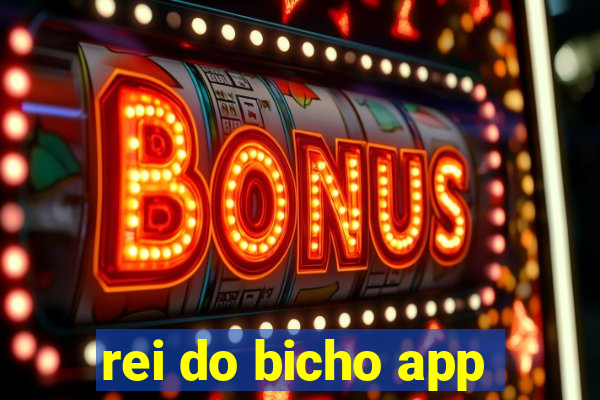 rei do bicho app