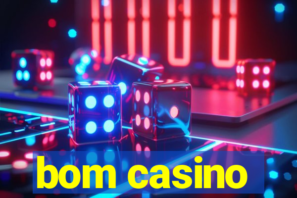 bom casino