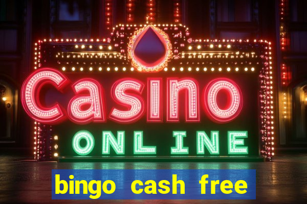 bingo cash free money code