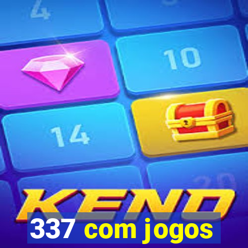 337 com jogos