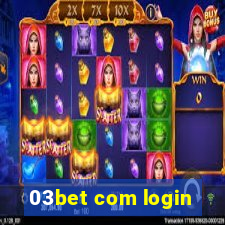 03bet com login