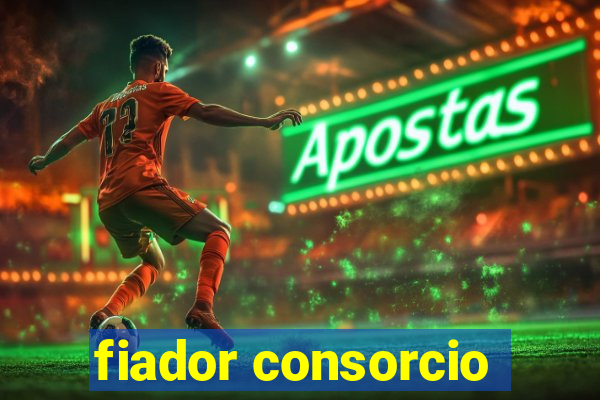 fiador consorcio