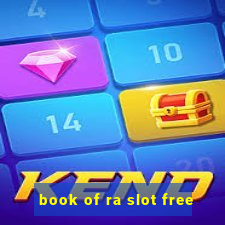 book of ra slot free