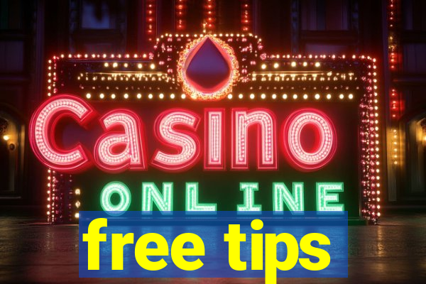 free tips