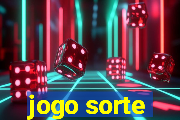 jogo sorte