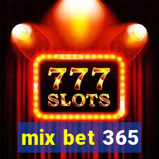 mix bet 365