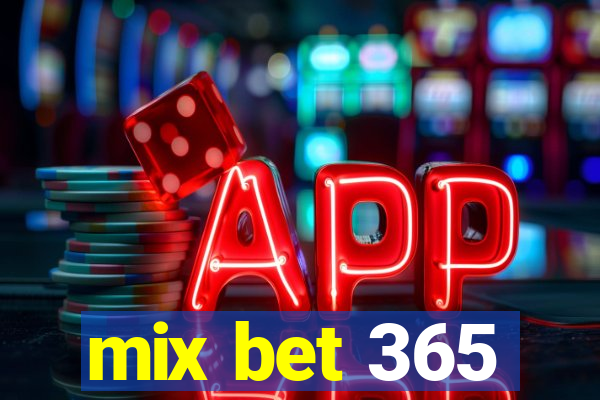 mix bet 365