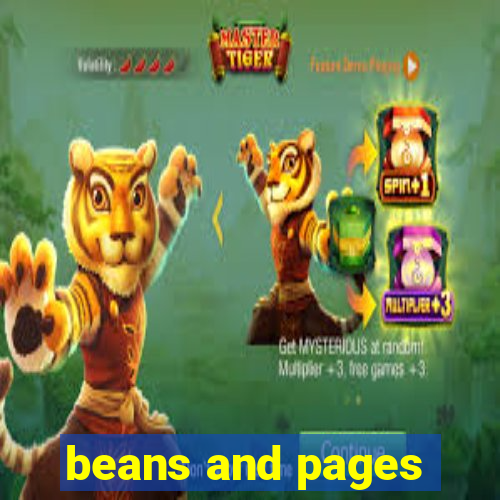 beans and pages