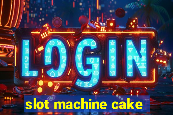 slot machine cake