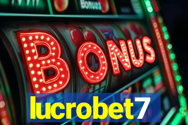 lucrobet7