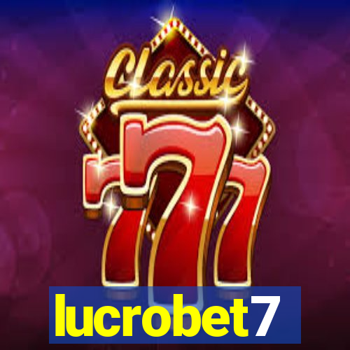 lucrobet7