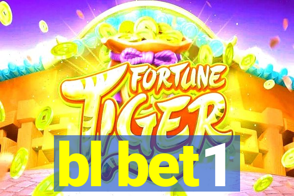 bl bet1