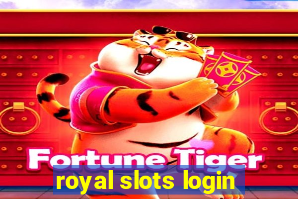 royal slots login