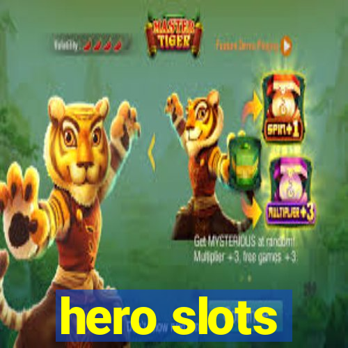 hero slots