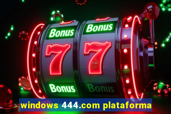 windows 444.com plataforma