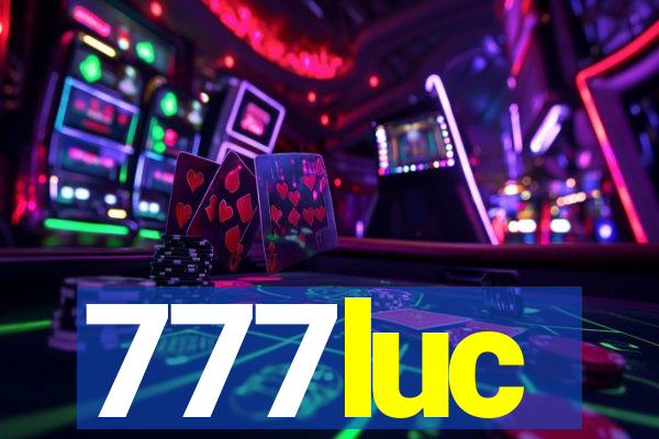 777luc