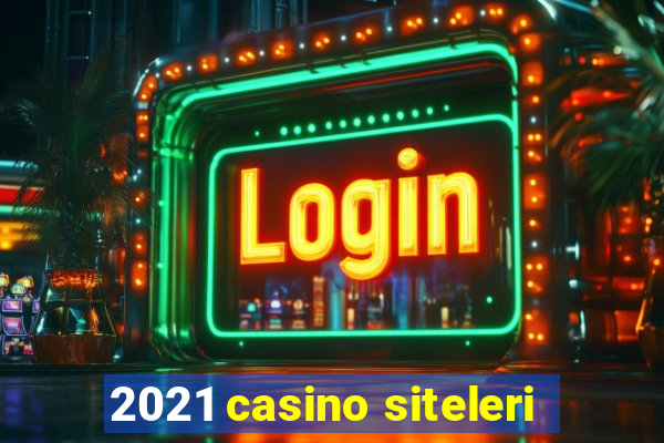 2021 casino siteleri