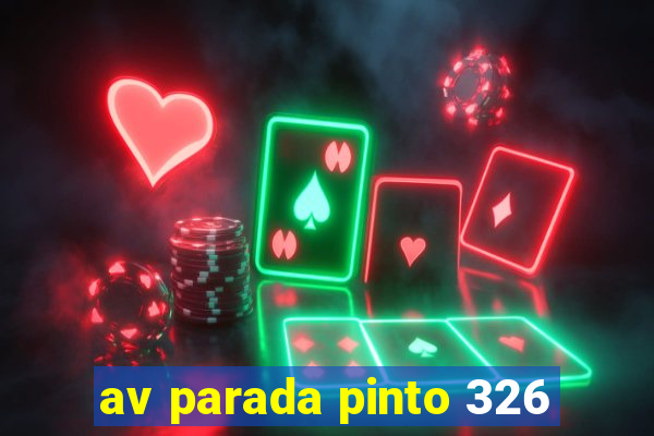 av parada pinto 326