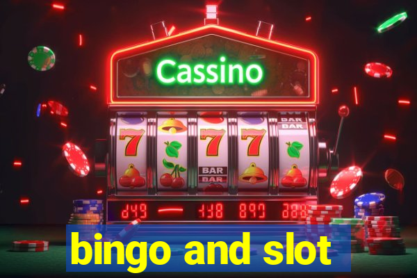 bingo and slot