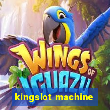 kingslot machine