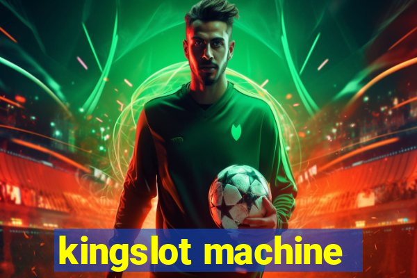 kingslot machine