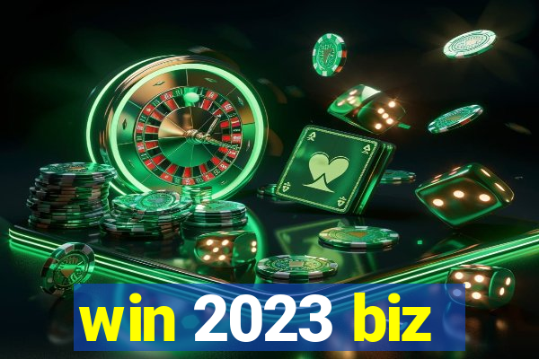 win 2023 biz