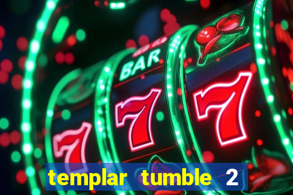 templar tumble 2 dream drop slot