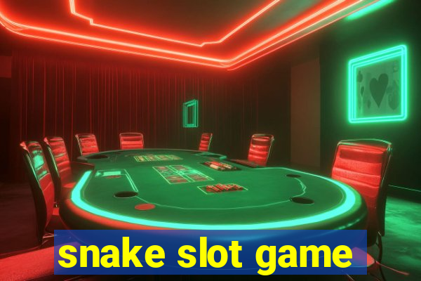 snake slot game