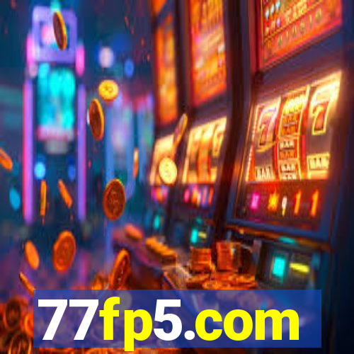 77fp5.com