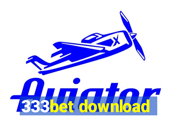 333bet download