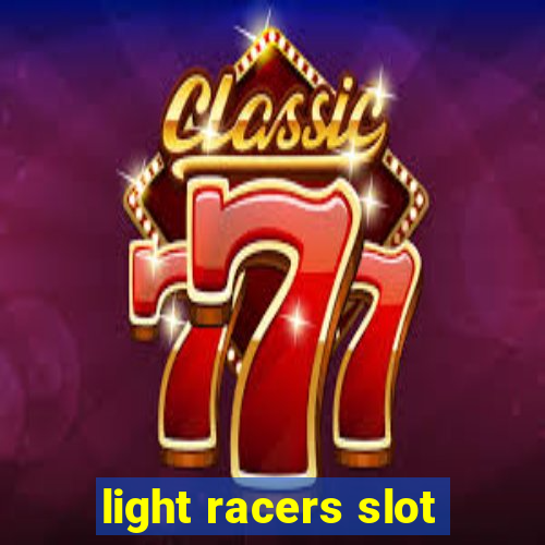 light racers slot