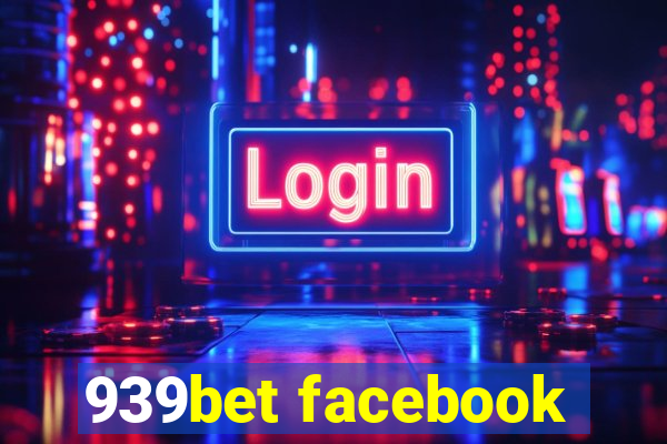 939bet facebook